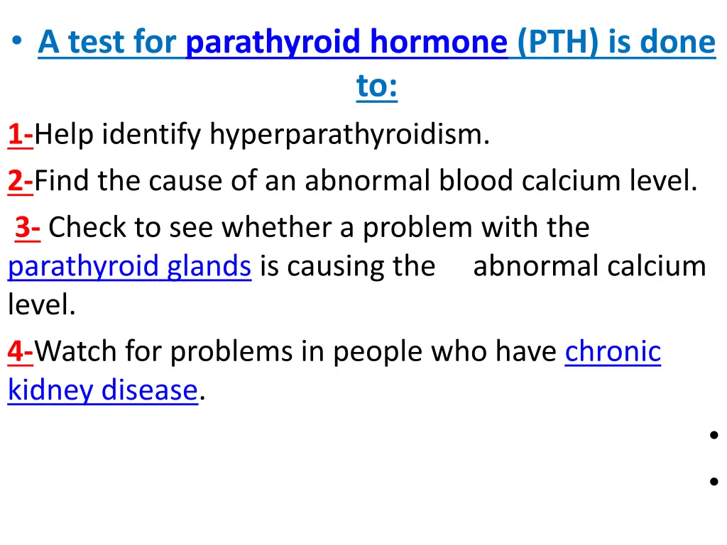 a test for parathyroid hormone pth is done