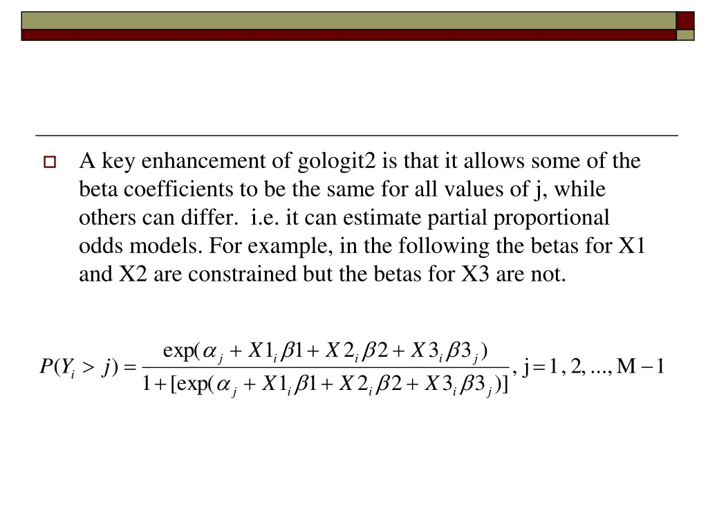 a key enhancement of gologit2 is that it allows