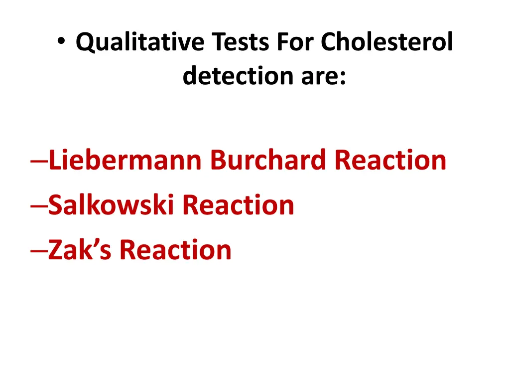 qualitative tests for cholesterol detection are