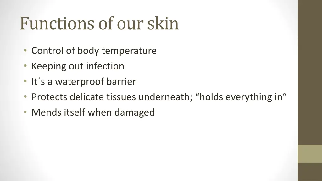 functions of our skin