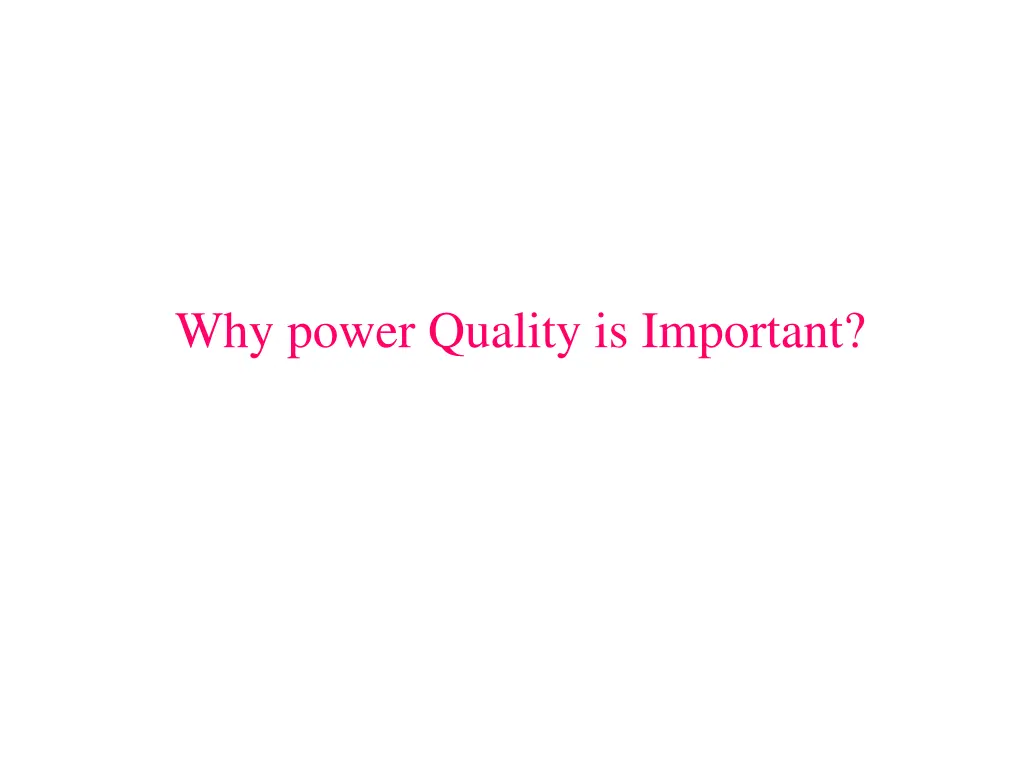 why power quality is important