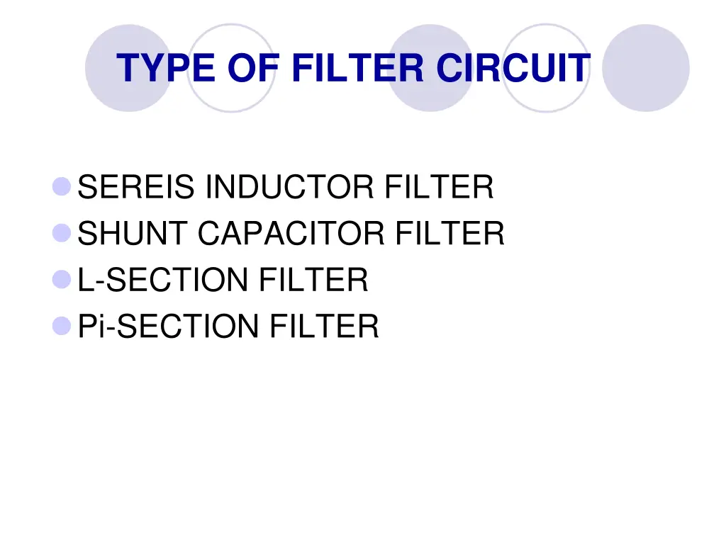 type of filter circuit