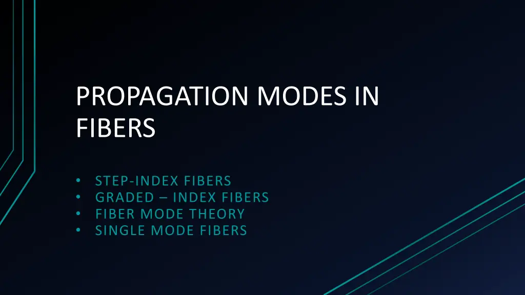 propagation modes in fibers