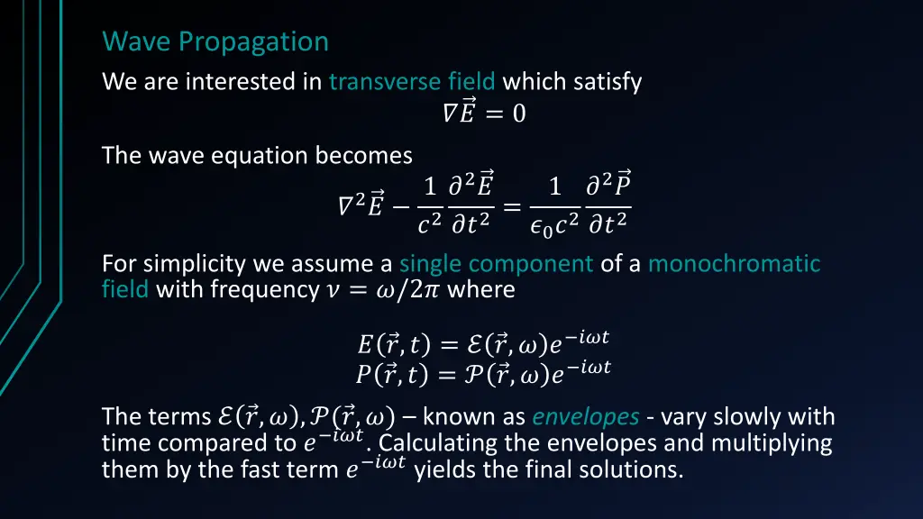 wave propagation we are interested in transverse