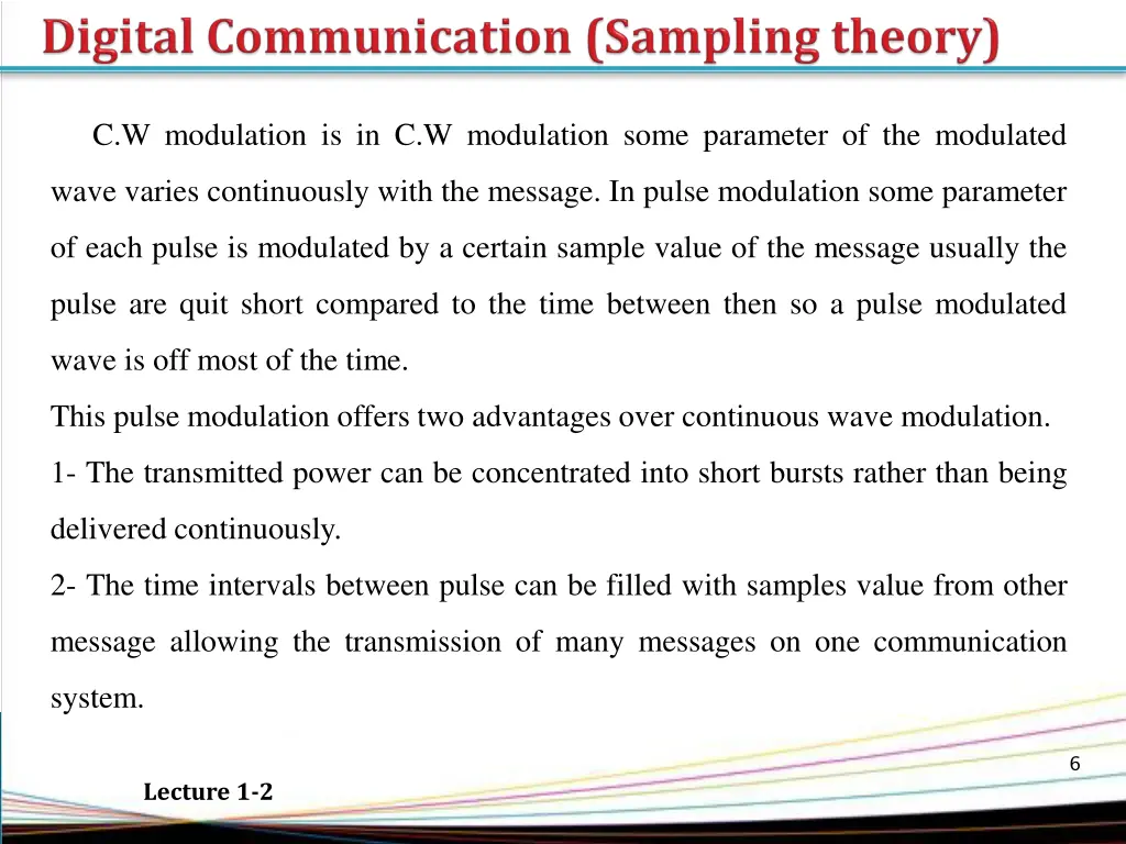 c w modulation is in c w modulation some