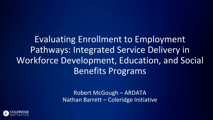 evaluating enrollment to employment pathways