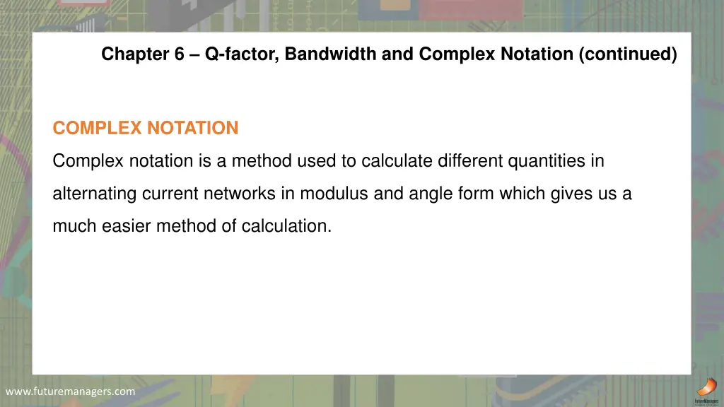 chapter 6 q factor bandwidth and complex notation 1