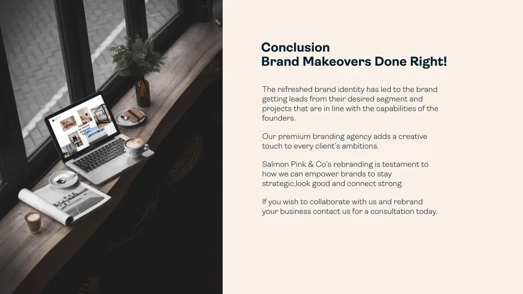 conclusion brand makeovers done right