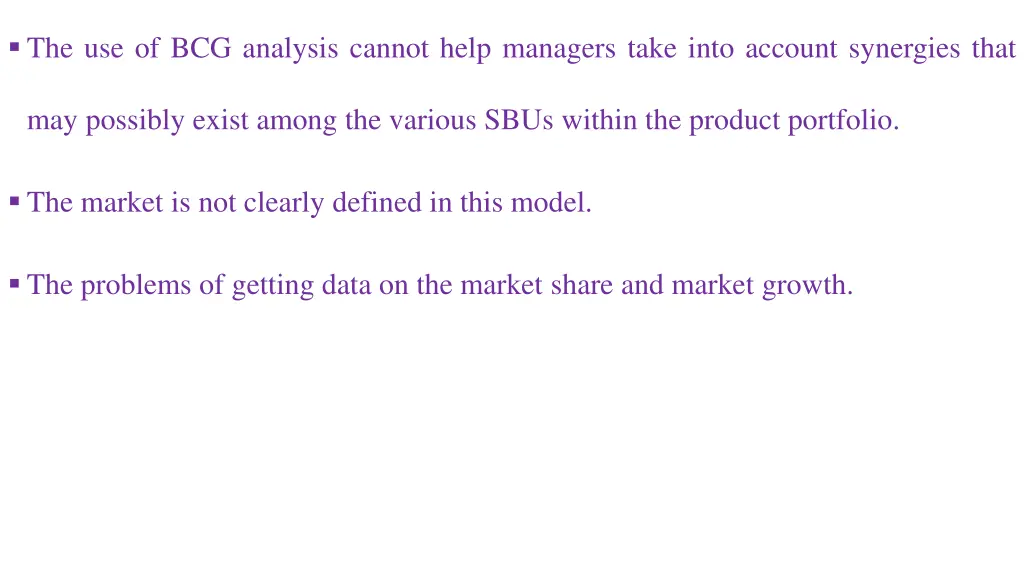 the use of bcg analysis cannot help managers take