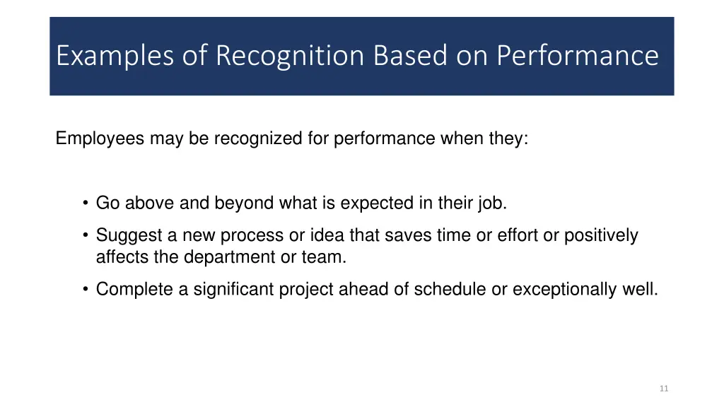 examples of recognition based on performance