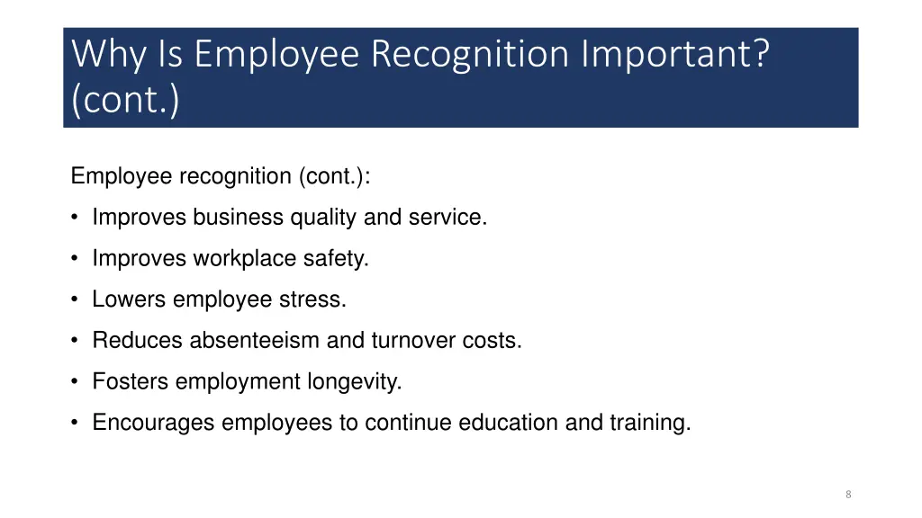 why is employee recognition important cont
