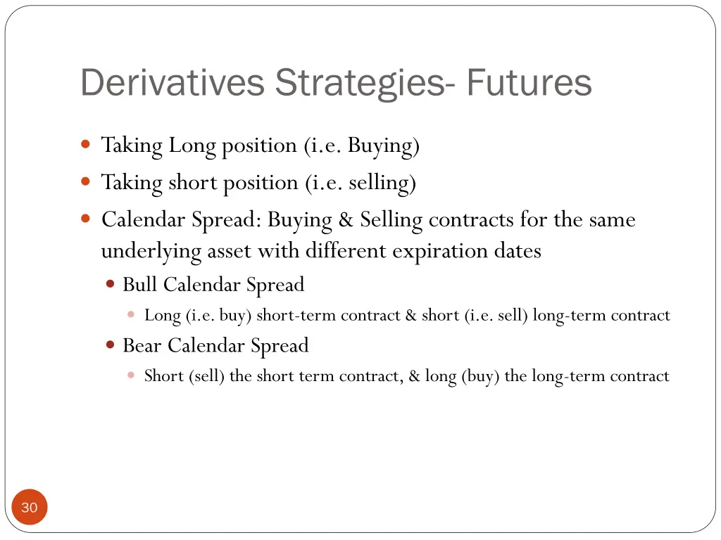 derivatives strategies futures