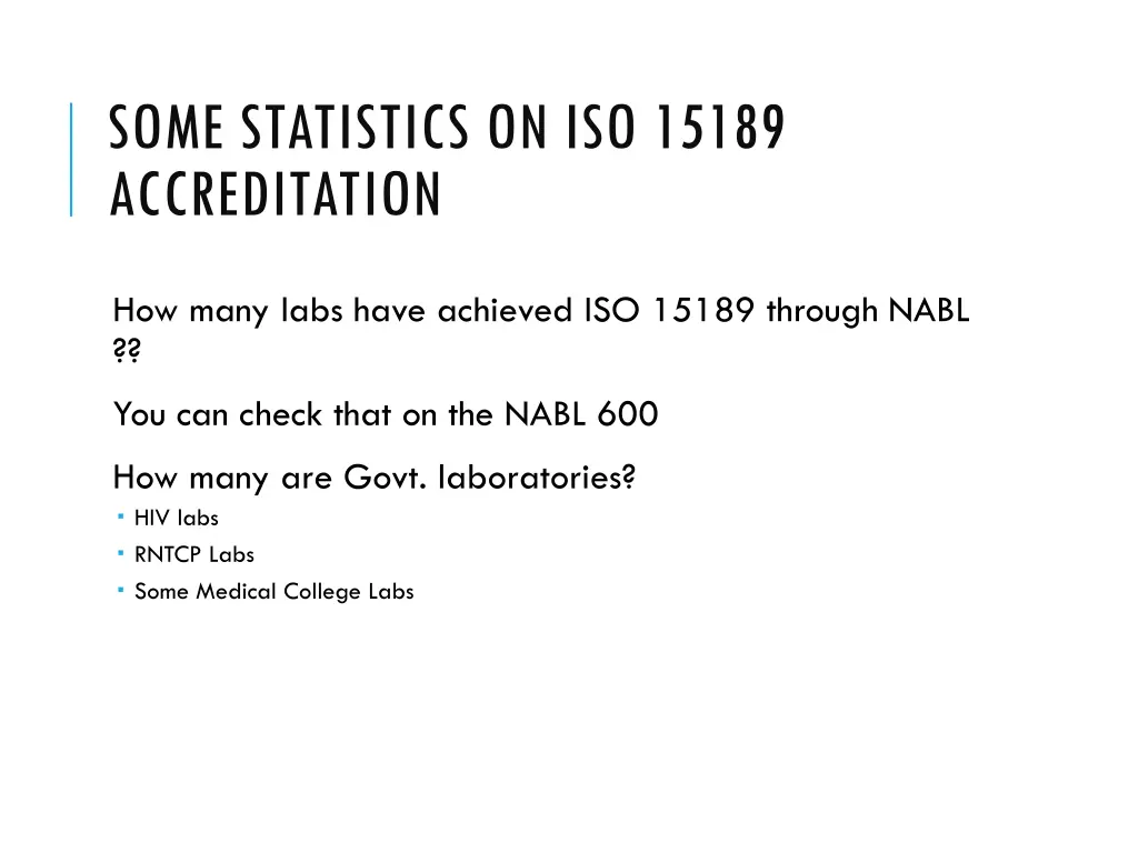 some statistics on iso 15189 accreditation