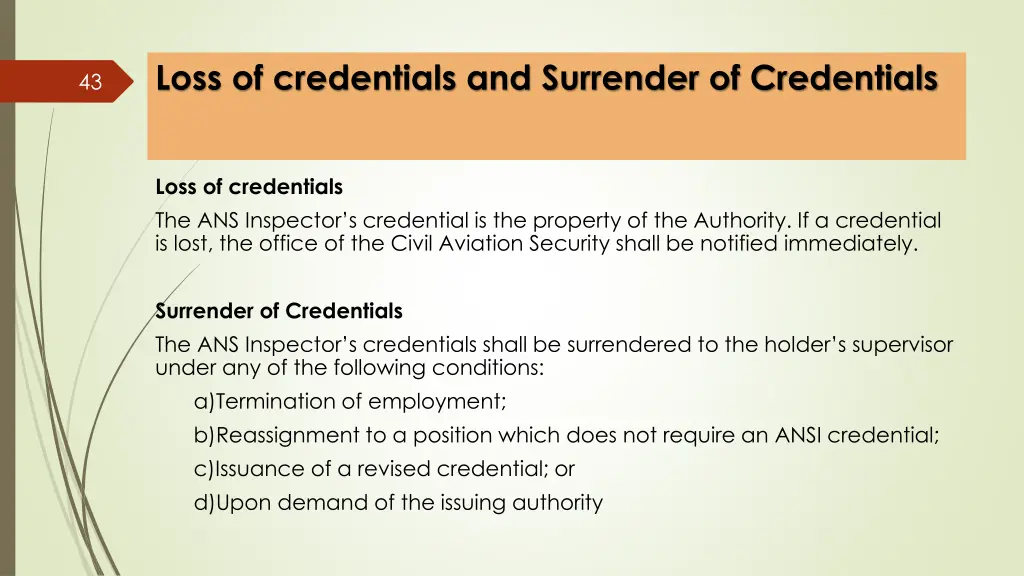 loss of credentials and surrender of credentials