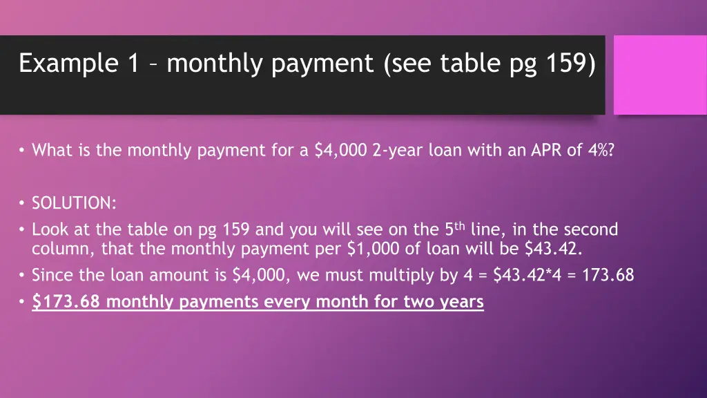 example 1 monthly payment see table pg 159