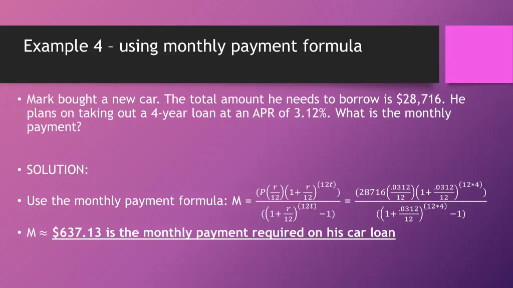 example 4 using monthly payment formula