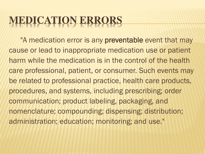 medication errors