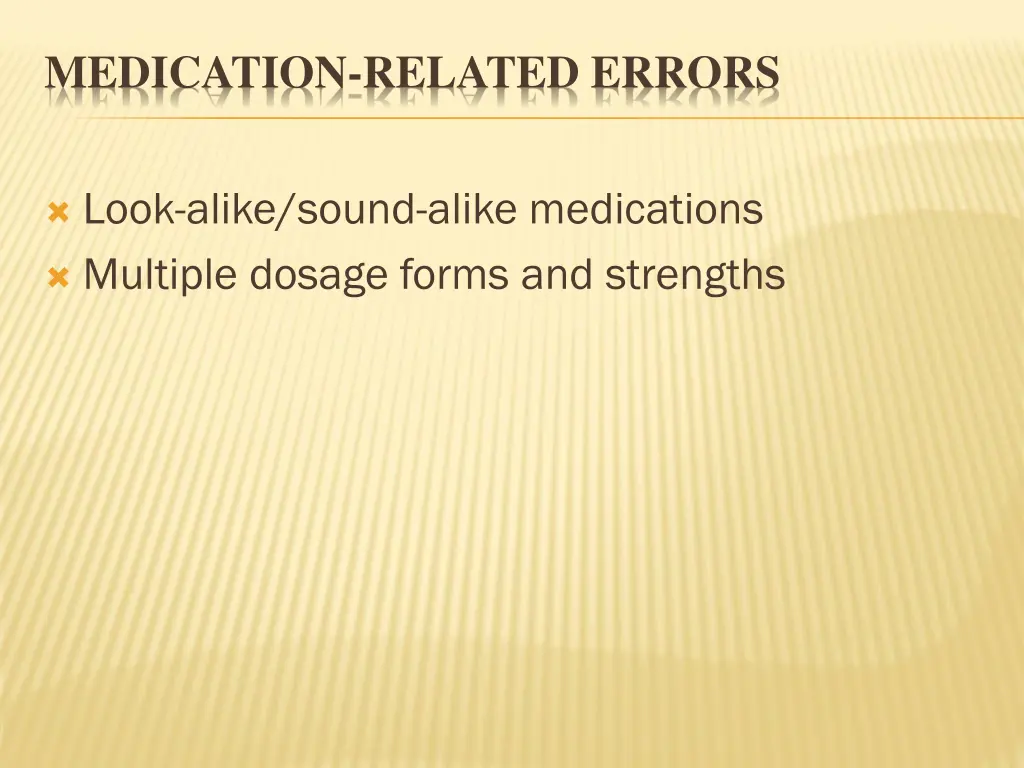 medication related errors