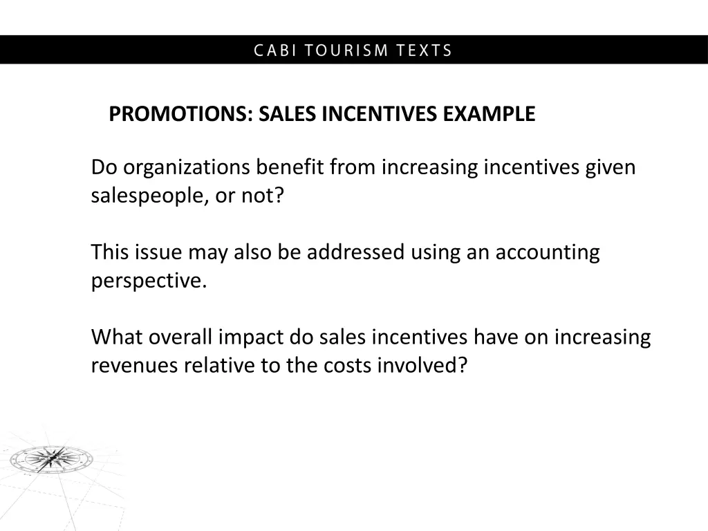 promotions sales incentives example