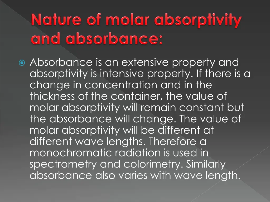 absorbance is an extensive property