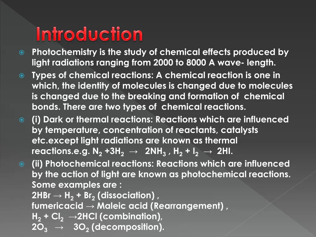 photochemistry is the study of chemical effects