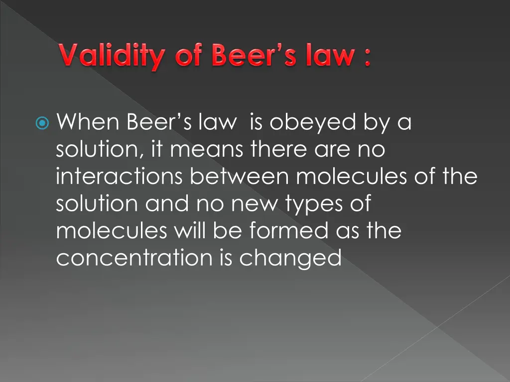 when beer s law is obeyed by a solution it means