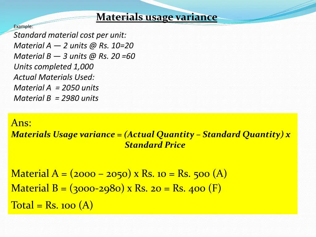 materials usage variance