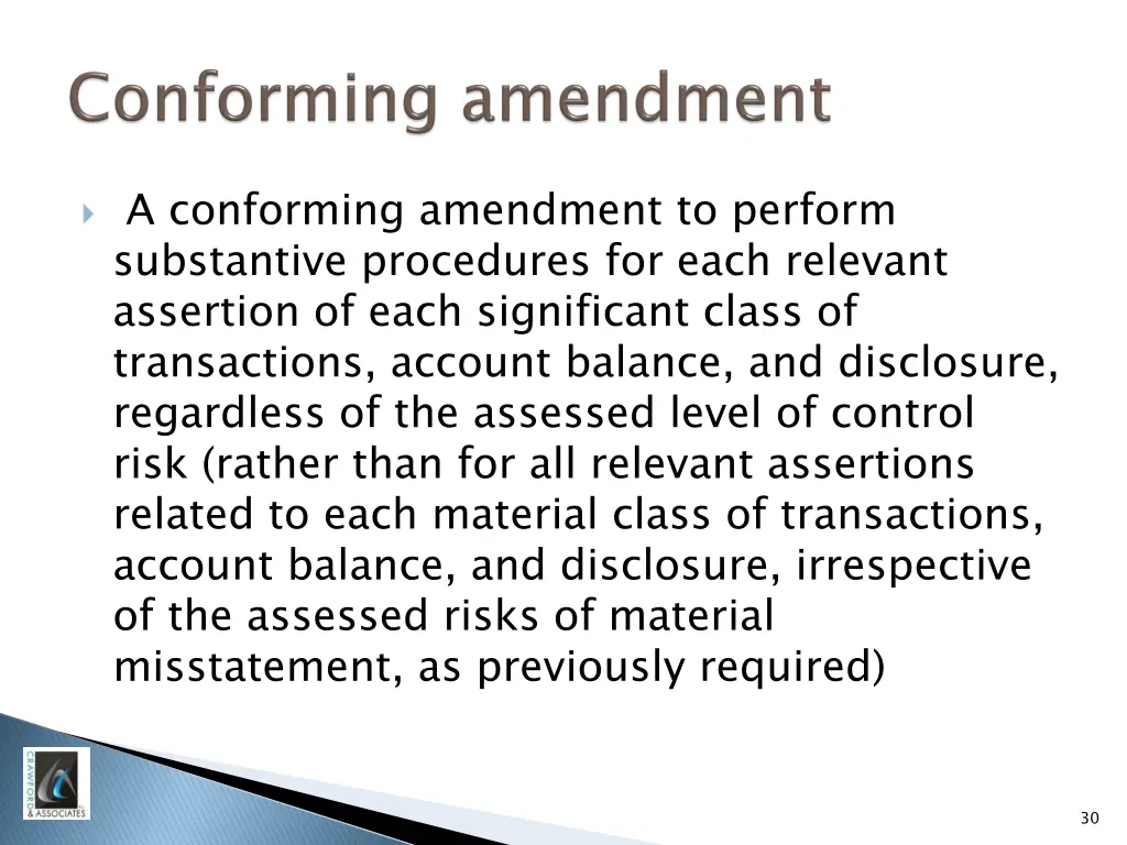 a conforming amendment to perform substantive