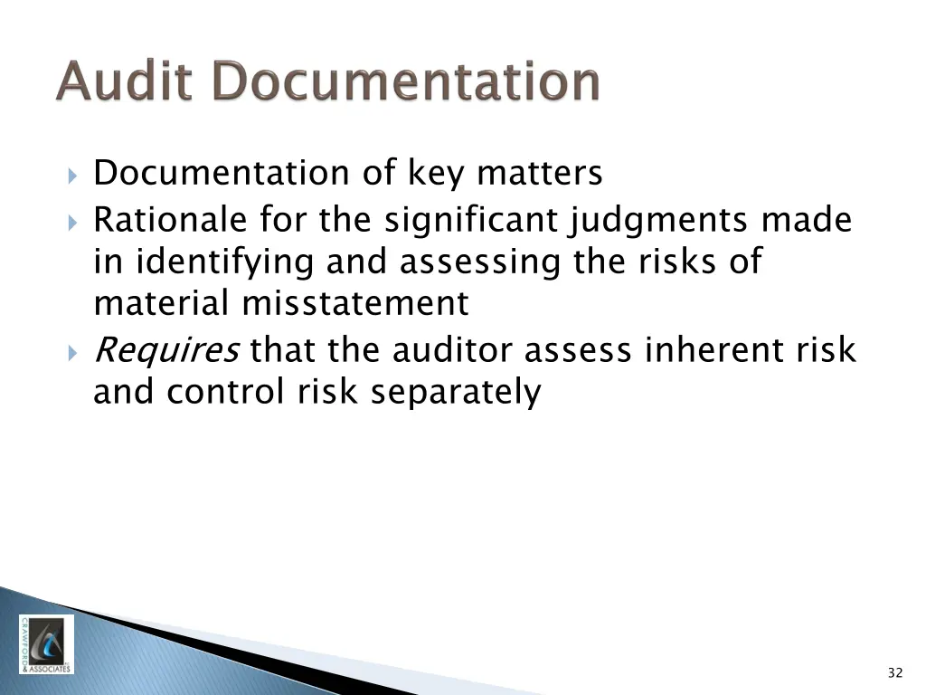 documentation of key matters rationale