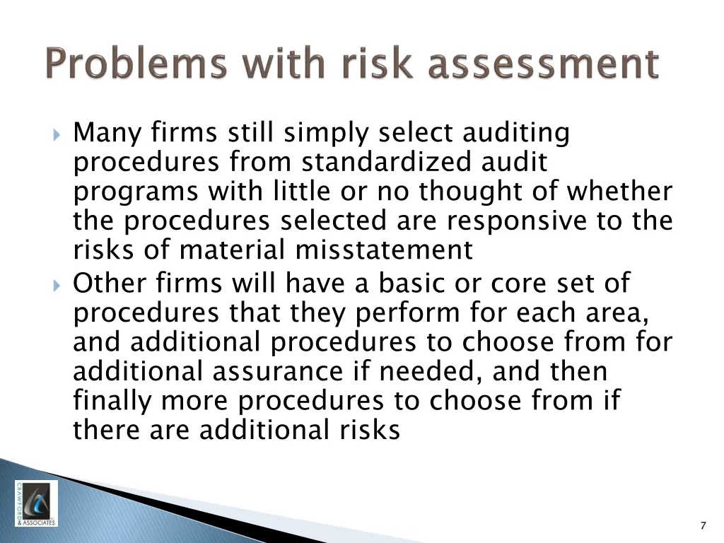 many firms still simply select auditing