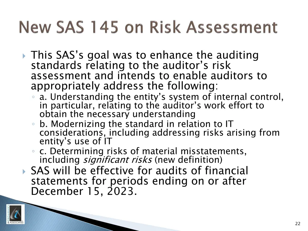 this sas s goal was to enhance the auditing