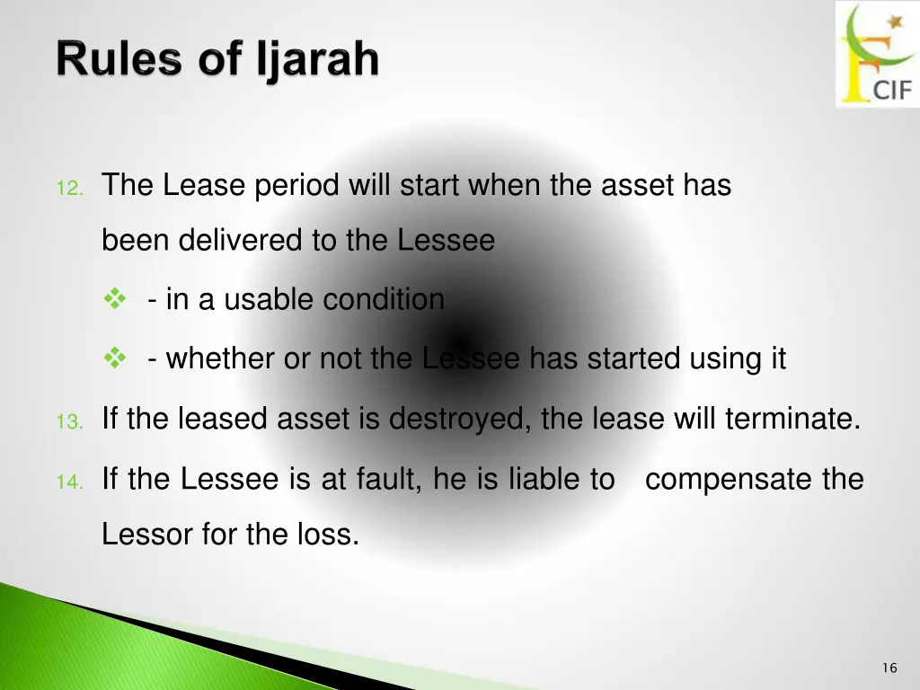 12 the lease period will start when the asset has