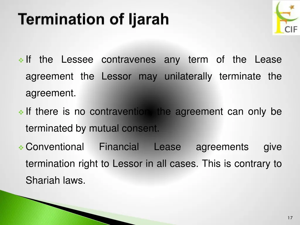 if the lessee contravenes any term of the lease