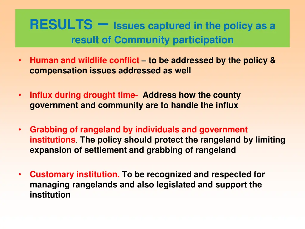 results issues captured in the policy as a result