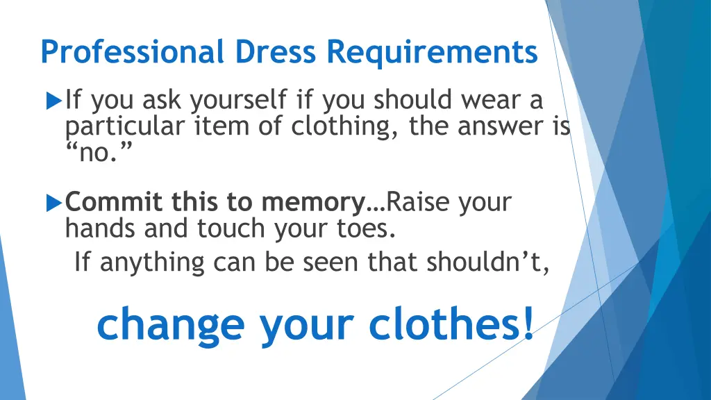 professional dress requirements