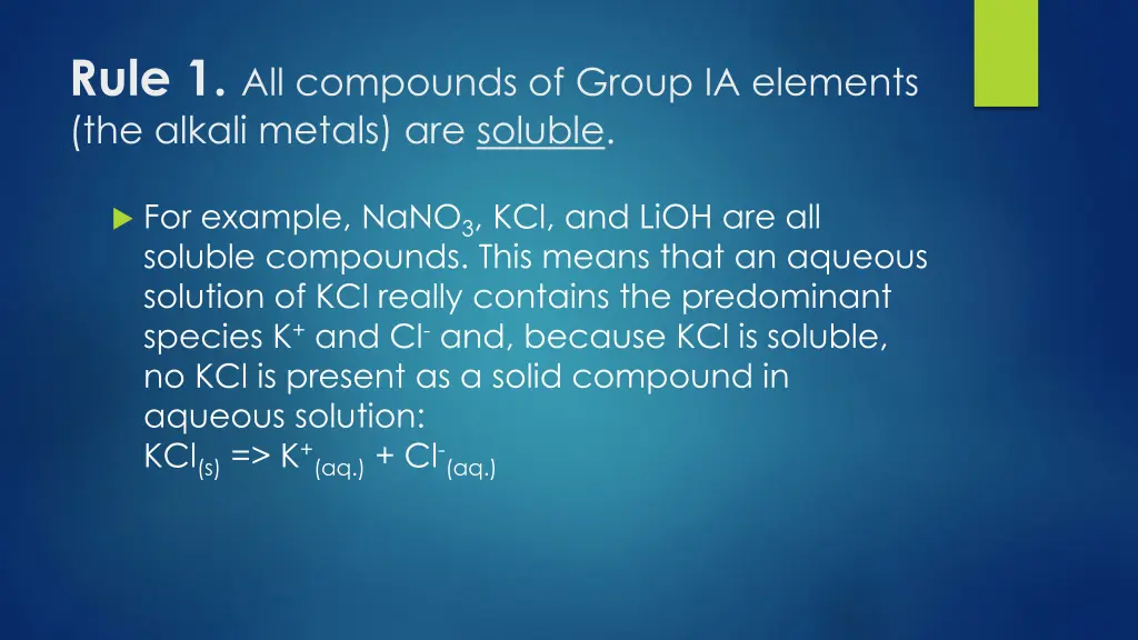 rule 1 all compounds of group ia elements