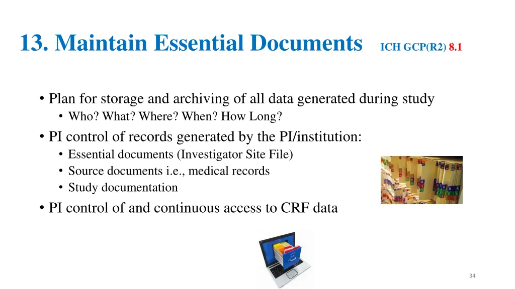 13 maintain essential documents ich gcp r2 8 1