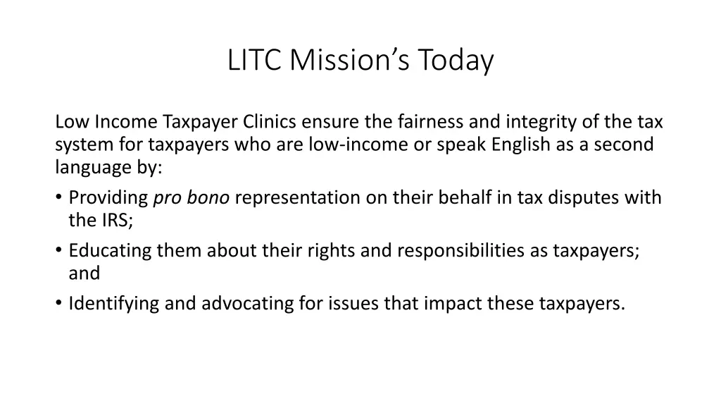 litc mission s today