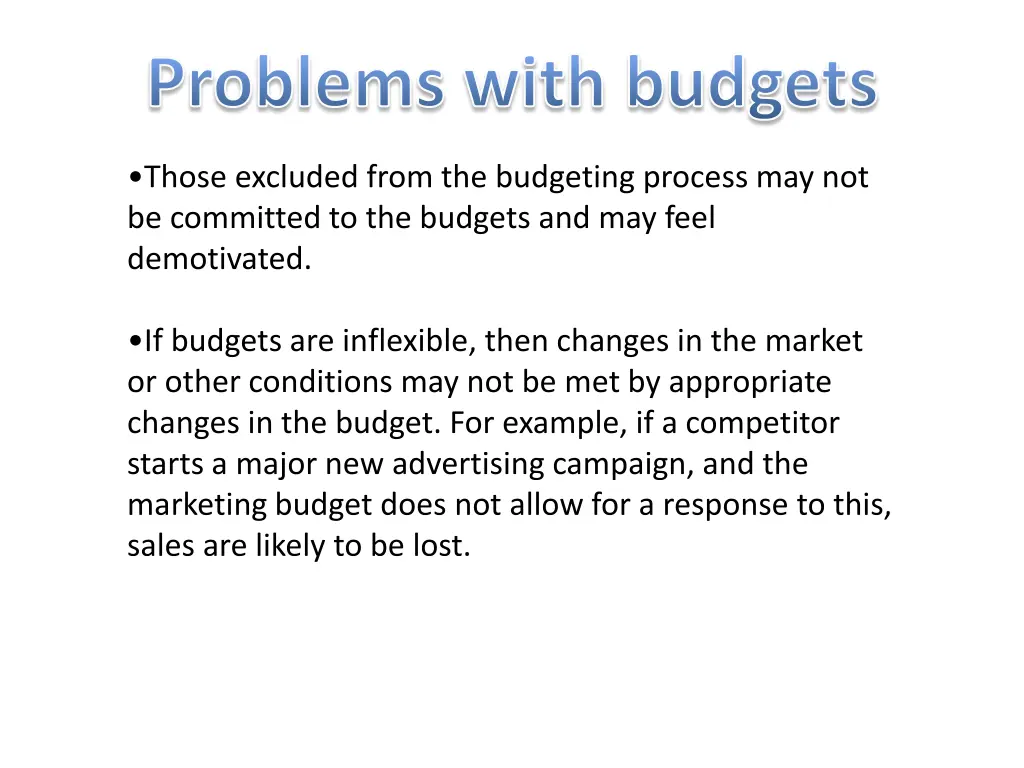 problems with budgets