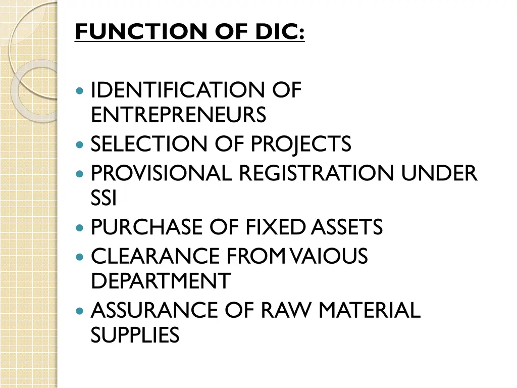 function of dic