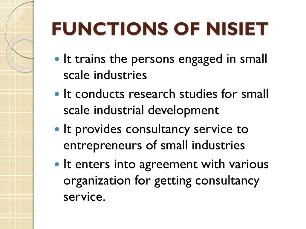 functions of nisiet