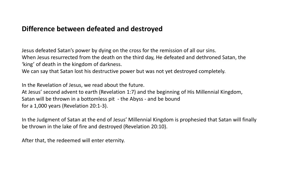 difference between defeated and destroyed