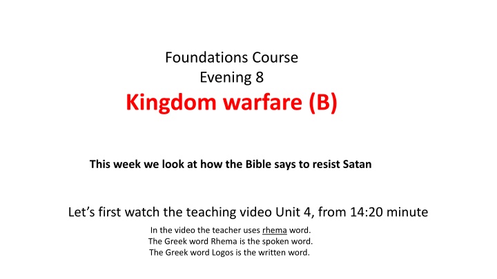 foundations course evening 8 kingdom warfare b