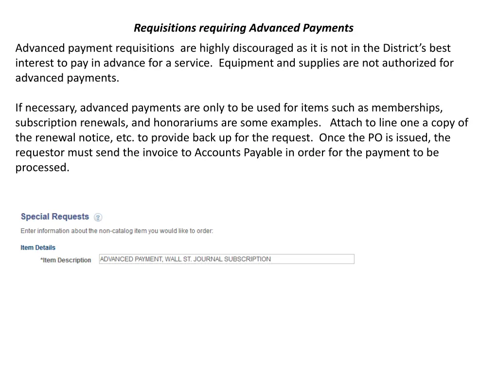 requisitions requiring advanced payments