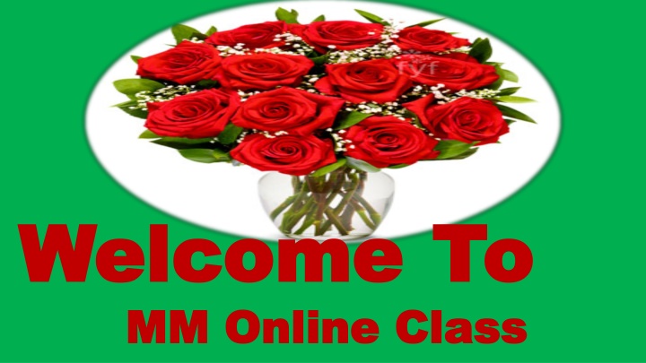 welcome welcome to mm mm online class online class