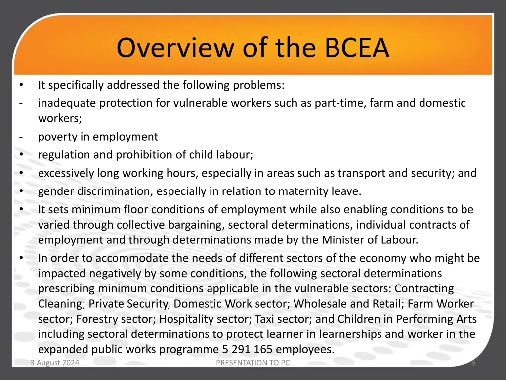 overview of the bcea 1