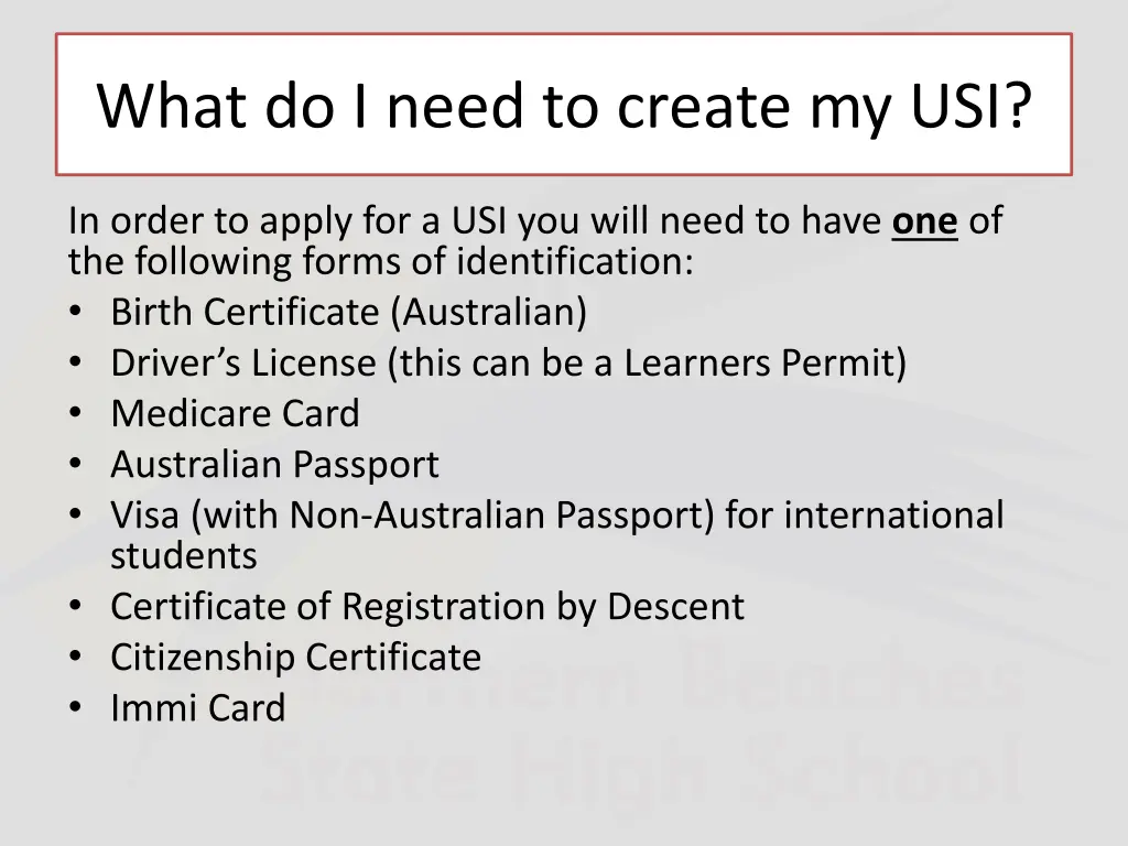 what do i need to create my usi