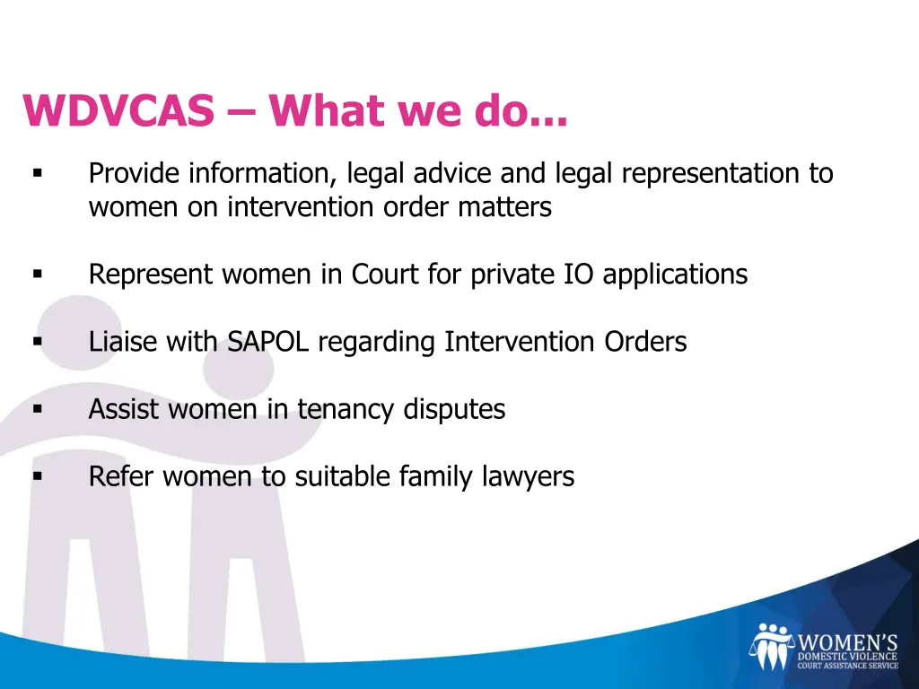 wdvcas what we do