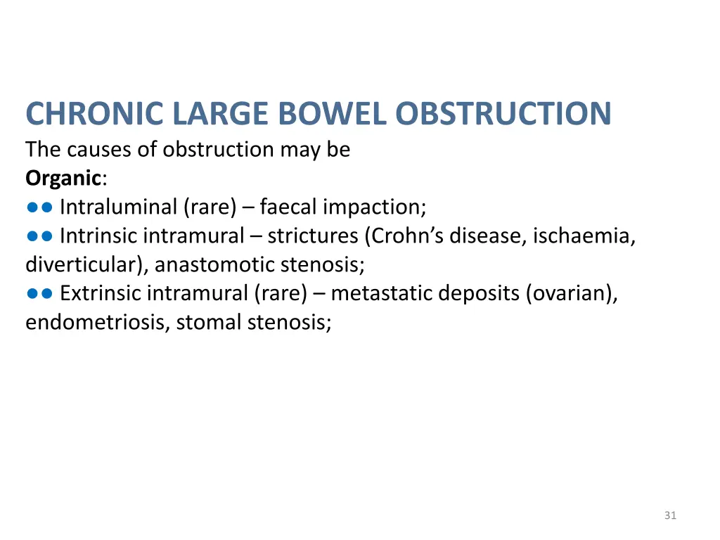 chronic large bowel obstruction the causes