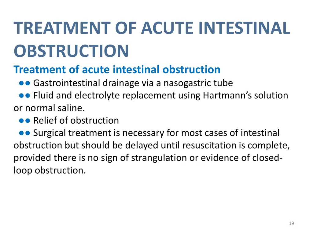 treatment of acute intestinal obstruction